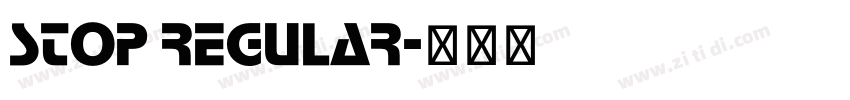 Stop Regular字体转换